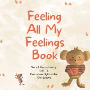 Feeling All My Feelings Emotional Regulation Book to help kids with big feelings